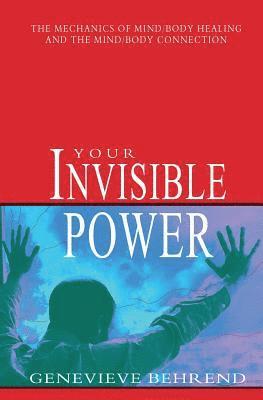 Your Invisible Power 1