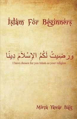 Islam for Beginners: What you wanted to ask but didn't 1