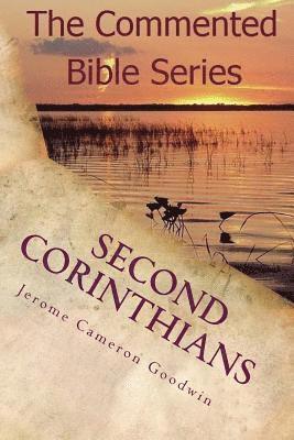Jerome Cameron Goodwin - 2 Corinthians: Paul, Apostle To The Nations I Made You, Häftad