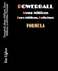 bokomslag Powerball, Mega Millions, Euro Millions, LottoMax Formula