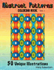 bokomslag Abstract Patterns Coloring Book: 50 Unique Illustrations