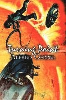 Turning Point by Alfred Coppel, Jr., Science Fiction, Fantasy 1