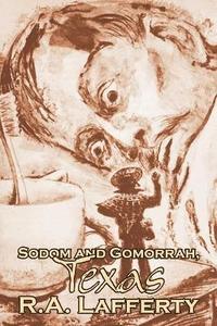 bokomslag Sodom and Gomorrah, Texas by R. A. Lafferty, Science Fiction, Fantasy