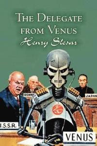 bokomslag The Delegate from Venus by Henry Slesar, Science Fiction, Fantasy