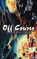 bokomslag Off Course by Mack Reynolds, Science Fiction, Fantasy