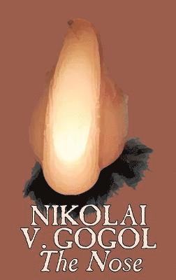 The Nose by Nikolai Gogol, Classics, Literary 1