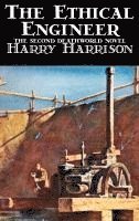 bokomslag Ethical Engineer by Harry Harrison, Science Fiction, Adventure