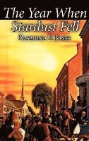 bokomslag The Year When Stardust Fell by Raymond F. Jones, Science Fiction, Fantasy