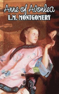 bokomslag Anne of Avonlea by L. M. Montgomery, Fiction, Classics, Family, Girls & Women