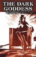 bokomslag The Dark Goddess by Richard S. Shaver, Science Fiction, Adventure, Fantasy