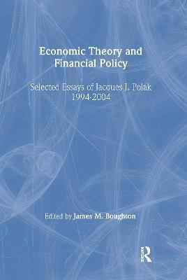 bokomslag Economic Theory and Financial Policy