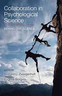 bokomslag Collaboration in Psychological Science: Behind the Scenes
