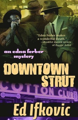 Ed Ifkovic - Downtown Strut, Häftad. Tillgänglighet: Lägg i varukorg