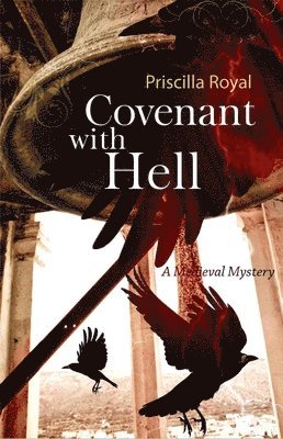Priscilla Royal - Covenant with Hell, Häftad
