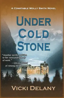 Vicki Delany - Under Cold Stone, Häftad. Tillgänglighet: Lägg i varukorg