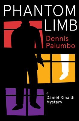 Dennis Palumbo - Phantom Limb, Häftad