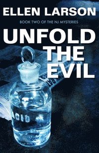 bokomslag Unfold the Evil