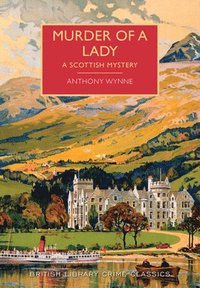 bokomslag Murder of a Lady: A Scottish Mystery