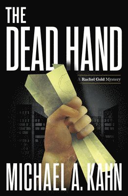 Michael A. Kahn - The Dead Hand, Häftad