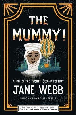 The Mummy! A Tale of the Twenty-Second Century 1