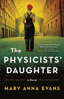 Mary Anna Evans - Physicists' Daughter, Häftad