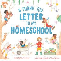 bokomslag A Thank You Letter to My Homeschool