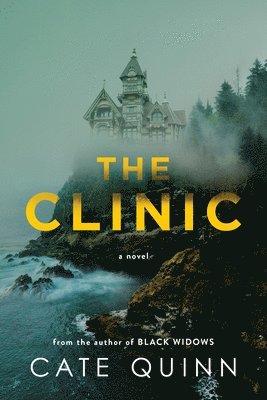 Cate Quinn - The Clinic, Inbunden