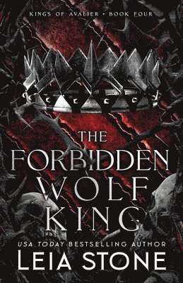 Leia Stone - The Forbidden Wolf King, Häftad