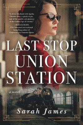 Sarah James - Last Stop Union Station, Häftad