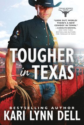 Tougher in Texas 1