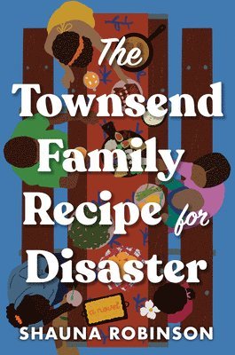 bokomslag The Townsend Family Recipe for Disaster