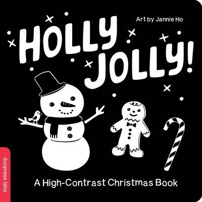 Holly Jolly! A High-Contrast Christmas Book 1