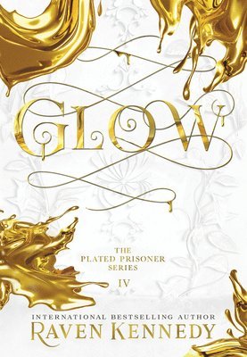 Raven Kennedy - Glow, Inbunden