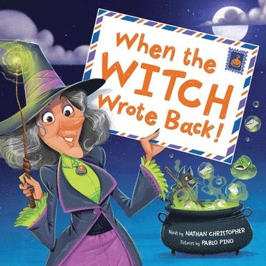 Nathan Christopher - When the Witch Wrote Back!, Inbunden