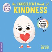 bokomslag Little Egg: An Eggcellent Book Of Kindness