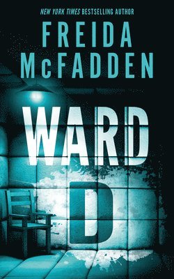Freida Mcfadden - Ward D, Häftad