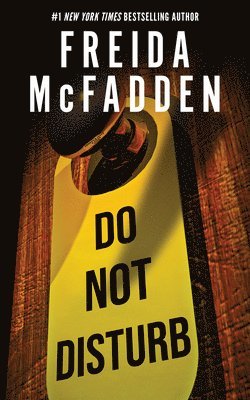 Freida Mcfadden - Do Not Disturb, Häftad