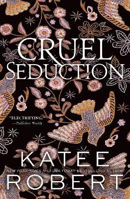 Katee Robert - Cruel Seduction, Häftad