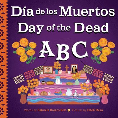 Gabriela Orozco Belt - Day of the Dead ABC / Día de Muertos ABC, Inbunden