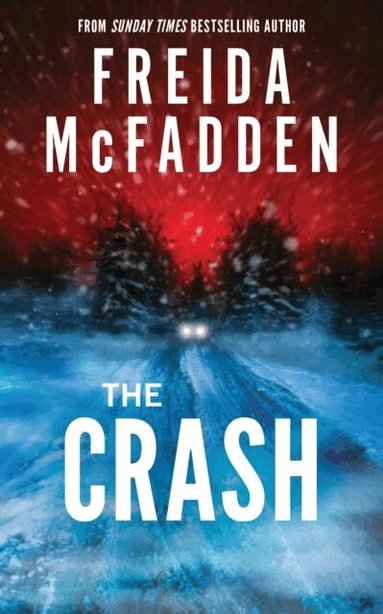 Freida McFadden - Crash, Häftad