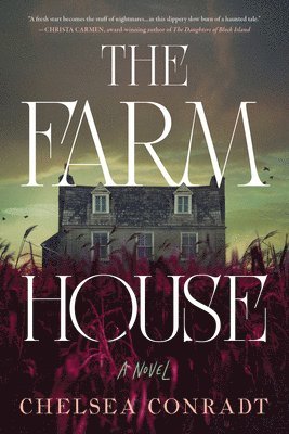 Chelsea Conradt - Farmhouse, Häftad