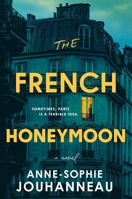 The French Honeymoon 1