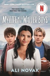bokomslag My Life with the Walter Boys (Netflix Series Tie-In Edition)