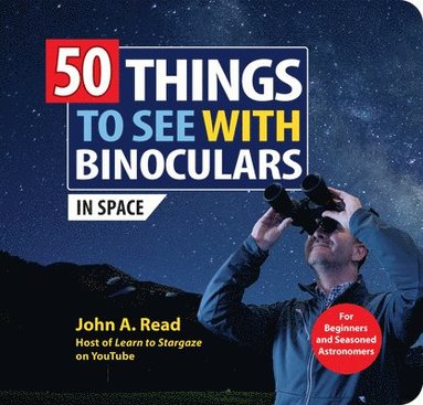 bokomslag 50 Things to See with Binoculars (in Space)