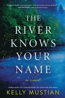 The River Knows Your Name 1