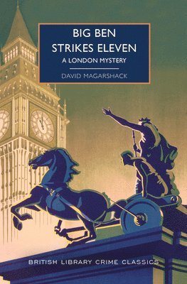 Big Ben Strikes Eleven: A London Mystery 1