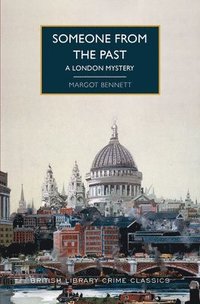 bokomslag Someone from the Past: A London Mystery