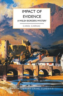 bokomslag Impact of Evidence: A Welsh Borders Mystery