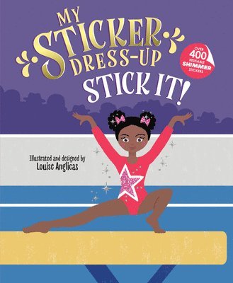 My Sticker Dress-Up: Stick It! 1