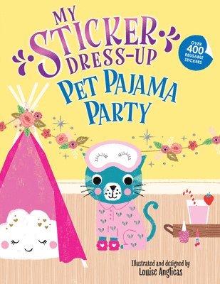 bokomslag My Sticker Dress-Up: Pet Pajama Party!